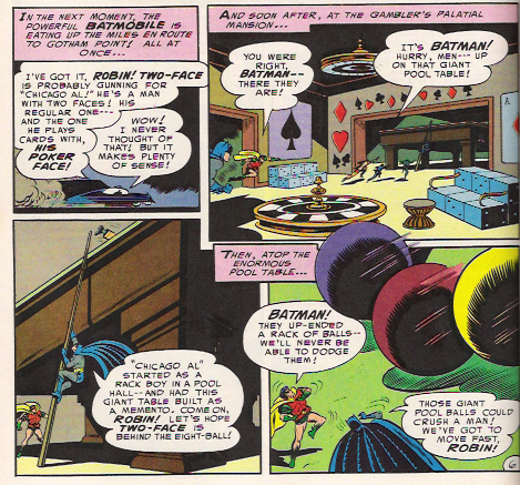 Batman uses Chicago Al's oversized pool cue.